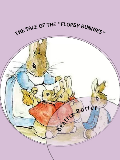 Cover image for The Tale of the Flopsy Bunnies